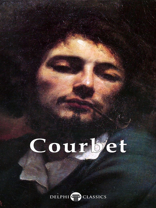 Title details for Delphi Complete Paintings of Gustave Courbet (Illustrated) by Gustave Courbet - Available